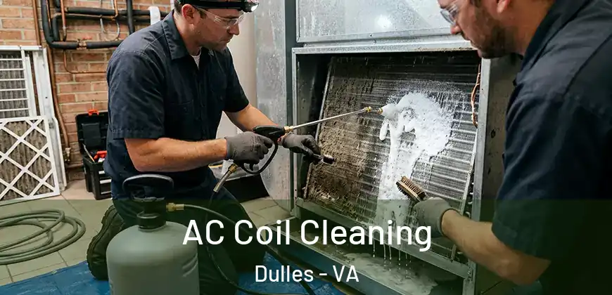  AC Coil Cleaning Dulles - VA