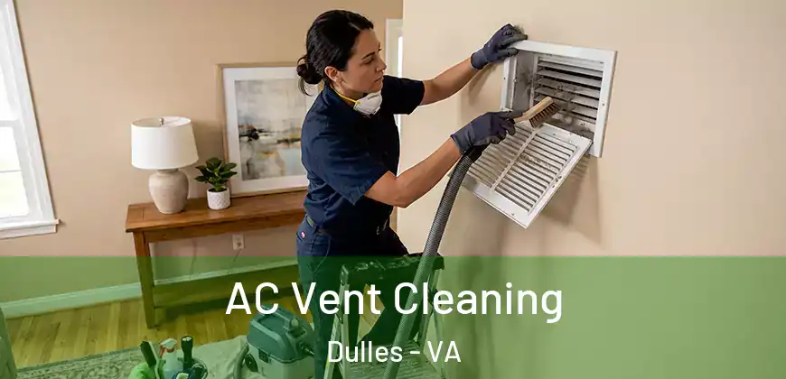  AC Vent Cleaning Dulles - VA