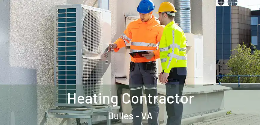  Heating Contractor Dulles - VA