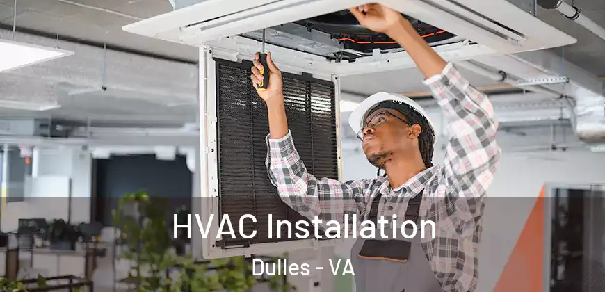  HVAC Installation Dulles - VA