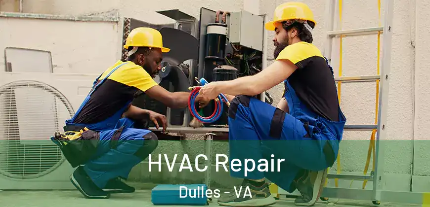  HVAC Repair Dulles - VA