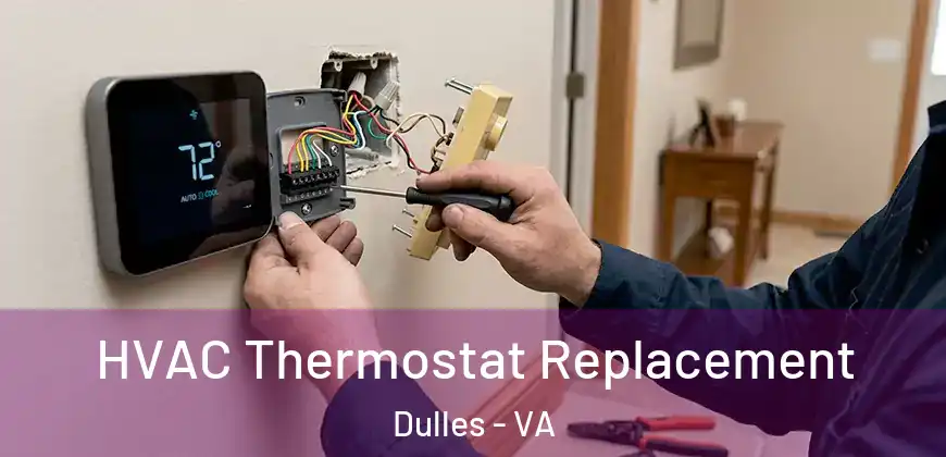 HVAC Thermostat Replacement Dulles - VA